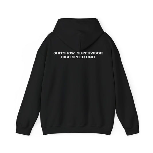 Shitshow Supervisor Hoodie